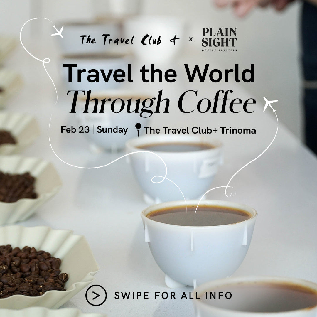 The Travel Club+ Trinoma: Coffee Tasting & Cupping Workshop