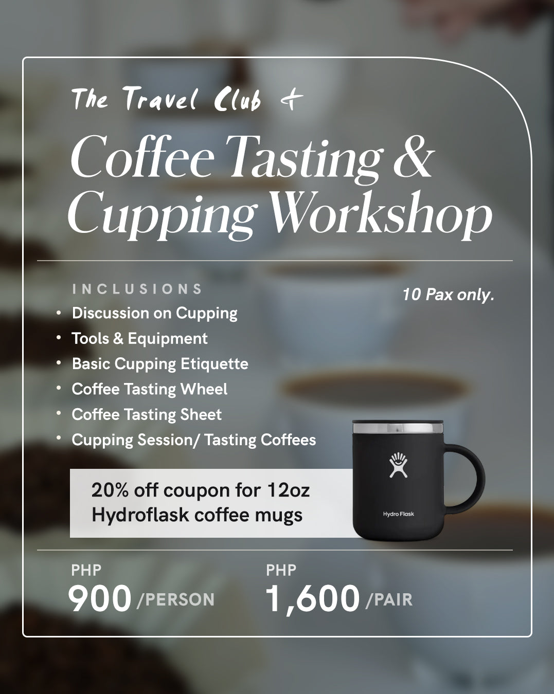 The Travel Club+ x Plain Sight: Coffee & Tasting and Cupping Workshop