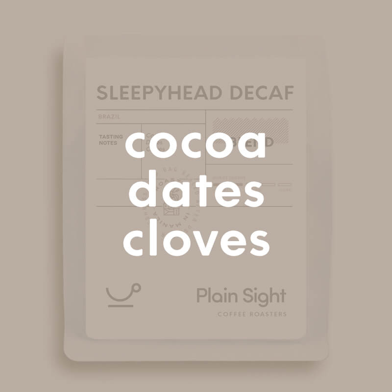 Sleepyhead Decaf - Coffee Blend | Plain Sight Coffee Philippines